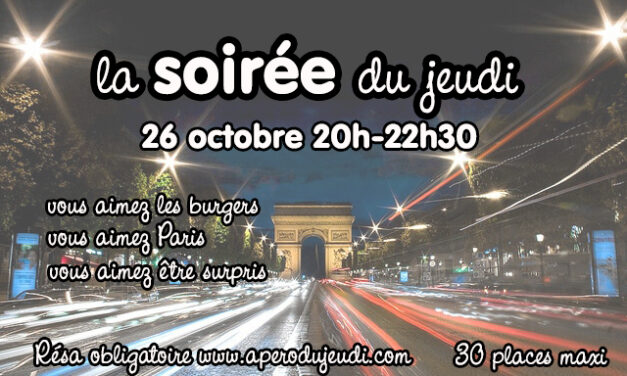 La Soirée du Jeudi : soirée mystère à Paris le 26/10